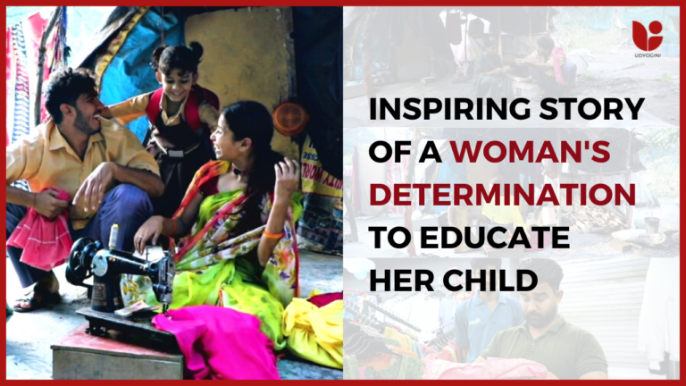 An inspiring story of a woman's determination to educate her child